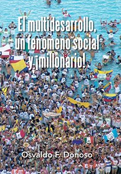 portada El Multidesarrollo, un Fenómeno Social y¡ Millonario! (in Spanish)