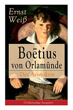 portada Boëtius von Orlamünde: Der Aristokrat (Vollständige Ausgabe) (en Alemán)
