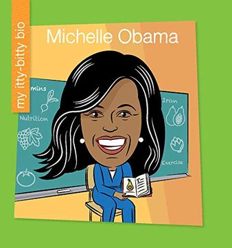 portada Michelle Obama (my Itty-Bitty Bio) 