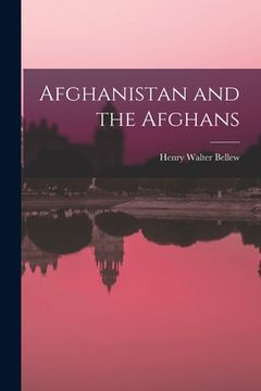 portada Afghanistan and the Afghans