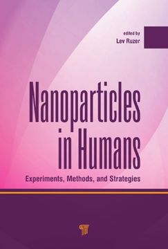portada Nanoparticles in Humans: Experiments, Methods, and Strategies