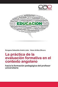 portada La Práctica de la Evaluación Formativa en el Contexto Angolano: Hacia la Formación Pedagógica del Profesor Universitario
