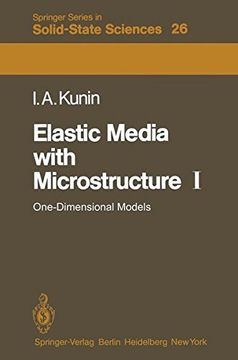 portada elastic media with microstructure i: one-dimensional models (en Inglés)