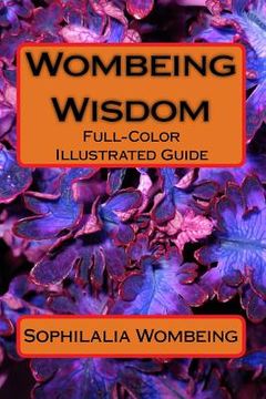 portada Wombeing Wisdom: Full-Color Illustrated Guide (en Inglés)