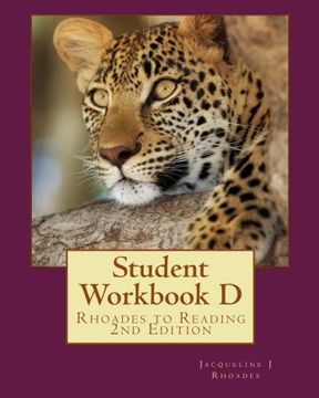 portada Student Workbook D: Rhoades to Reading 2nd Edition