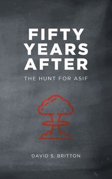 portada Fifty Years After: The Hunt for Asif (in English)