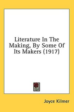 portada literature in the making, by some of its makers (1917) (en Inglés)