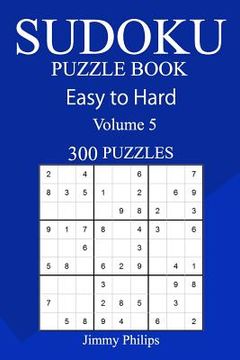 portada 300 Easy to Hard Sudoku Puzzle Book (en Inglés)