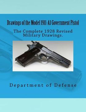 portada Drawings of the Model 1911-A1 Government Pistol (en Inglés)