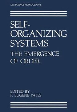 portada Self-Organizing Systems: The Emergence of Order