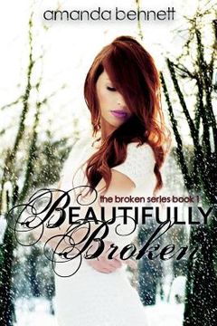 portada Beautifully Broken (en Inglés)