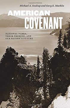 portada American Covenant: National Parks, Their Promise, and our Nation'S Future (en Inglés)