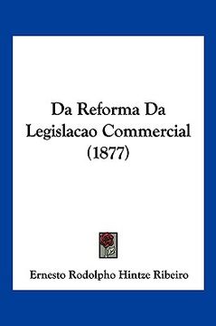 portada Da Reforma Da Legislacao Commercial (1877)