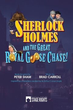 portada Sherlock Holmes and the Great Royal Goose Chase! (en Inglés)