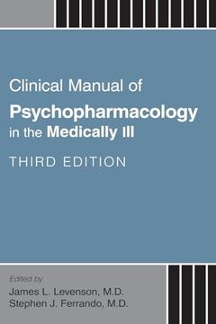 portada Clinical Manual of Psychopharmacology in the Medically ill 