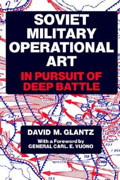 portada soviet military operational art: in pursuit of deep battle (in English)