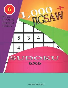 portada 1,000 + sudoku jigsaw 6x6: Logic puzzles medium levels (en Inglés)