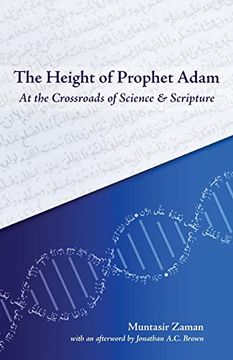 portada The Height of Prophet Adam: At the Crossroads of Science and Scripture 