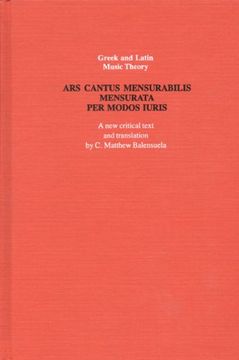 portada Ars Cantus Mensurabilis Mensurata per Modos Iuris (Greek & Latin Music Theory) (en Inglés)