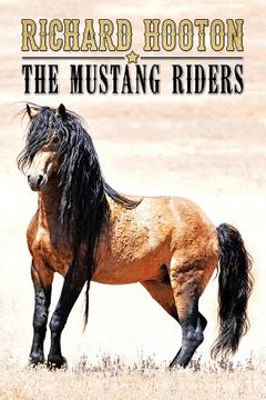 portada The Mustang Riders (en Inglés)
