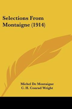 portada selections from montaigne (1914) (in English)