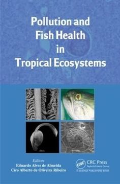 portada Pollution and Fish Health in Tropical Ecosystems (en Inglés)