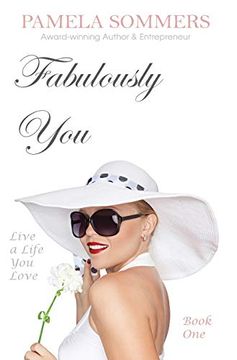 portada Fabulously You: Live a Life you Love (en Inglés)