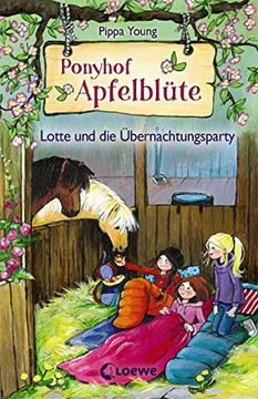 portada Ponyhof Apfelblüte 12 - Lotte und die Übernachtungsparty (in German)