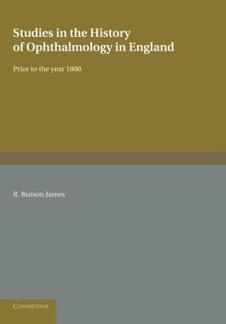 portada Studies in the History of Ophthalmology in England Prior to 1800 (in English)