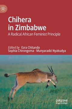 portada Chihera in Zimbabwe: A Radical African Feminist Principle