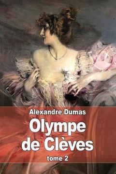 portada Olympe de Clèves: Tome 2 (in French)
