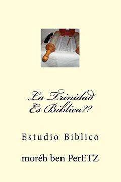 portada La Trinidad es Biblica? Estudio Biblico (in Spanish)