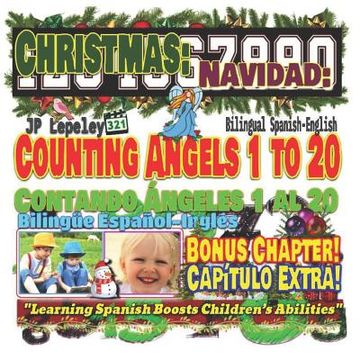 portada Christmas: Counting Angels 1 to 20. Bilingual Spanish-English. Bonus Chapter!: Navidad: Contando Ángeles 1 al 20. Bilingüe Españo (en Inglés)