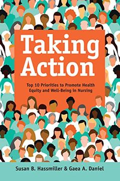 portada Taking Action: Top 10 Priorities to Promote Health Equity and Well-Being in Nursing (en Inglés)