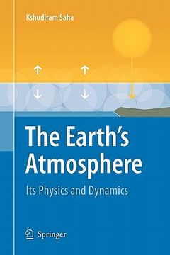 portada the earth's atmosphere: its physics and dynamics (en Inglés)