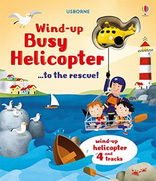 portada Wind-Up Busy Helicopter... to the Rescue (Wind Up Books)