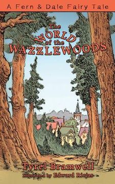 portada The World of the Wazzlewoods (en Inglés)