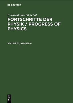 portada Fortschritte der Physik / Progress of Physics. Volume 32, Number 4 (en Inglés)