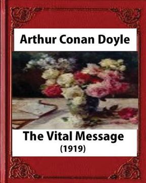 portada The Vital Message (1919), by Arthur Conan Doyle (Author) (in English)