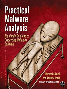 portada Practical Malware Analysis: A Hands-On Guide to Dissecting Malicious Software (in English)