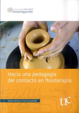 portada Hacia una Pedagogía del Contacto en Fisioterapia (in Spanish)