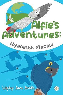 portada Alfie's Adventures - Hyacinth Macaw (en Inglés)