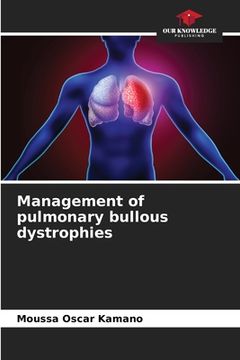 portada Management of pulmonary bullous dystrophies (en Inglés)