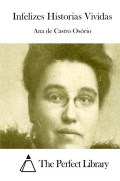 portada Infelizes Historias Vividas (Perfect Library) (Portuguese Edition)