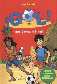 portada Gol. ¡Nos Vamos Al Brasil! (Edición Especial Mundial) - Provisional