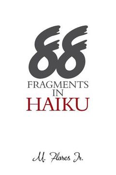 portada 88 Fragments in Haiku (en Inglés)