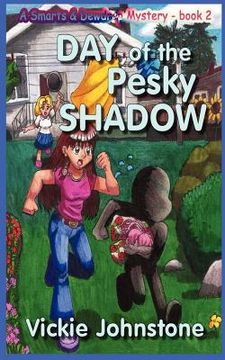 portada day of the pesky shadow (en Inglés)