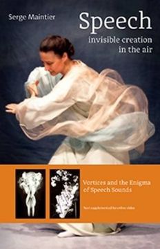 portada Speech - Invisible Creation in the Air: Vortices and the Enigma of Speech Sounds