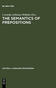 portada The Semantics of Prepositions: From Mental Processing to Natural Language Processing (en Inglés)