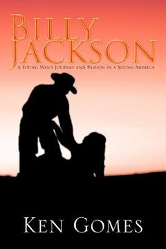 portada billy jackson: a young man's journey and passion in a young america (en Inglés)